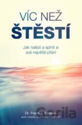 Víc než štěstí