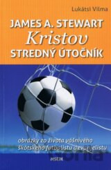 James A. Stewart - Kristov stredný útočník