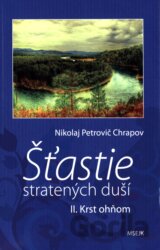 Šťastie stratených duší II.