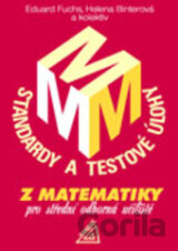 Standardy a testové úlohy z matematiky pro střední odborná učiliště