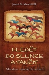 Hledět do slunce a tančit