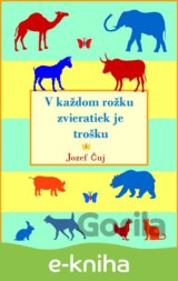 V každom rožku zvieratiek je trošku