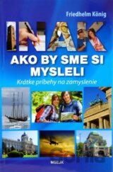 Inak ako by sme si mysleli