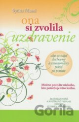 Ona si zvolila uzdravenie
