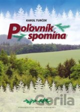 Poľovník spomína