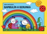 Bambulín a Berunka