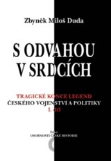 S odvahou v srdcích