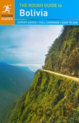 The Rough Guide to Bolivia