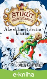 Ako oklamať dračiu kliatbu
