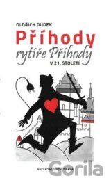 Příhody rytíře Příhody v 21. století
