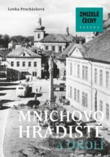 Mnichovo Hradiště a okolí