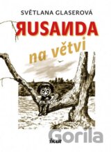 Rusanda na větvi