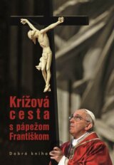 Krížová cesta s pápežom Františkom