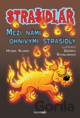 Strašidlář – Mezi námi ohnivými strašidly