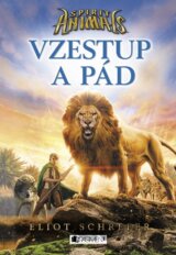 Spirit Animals 6: Vzestup a pád