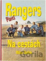 Rangers na cestách