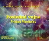 Posledná vojna: Príchod plieniteľov (e-book v .doc a .html verzii)