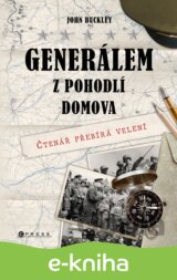 Generálem z pohodlí domova