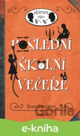 Poslední školní večeře