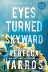 Eyes Turned Skyward