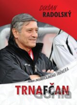 Dušan Radolský - Trnafčan