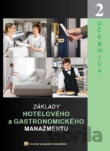 Základy hotelového a gastronomického manažmentu II.