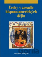 Čechy v zrcadle hispano-amerických dějin