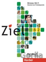 Ziel B2, Bd. 01. Niveau B2/1. Paket Kursbuch und Arbeitsbuch mit Lerner-Audio-CD/CD-ROM