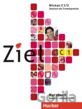 Ziel C1 Band 02. Kursbuch und Arbeitsbuch mit Lerner-CD-ROM