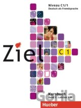 Ziel C1 Band 01. Lektion 1-6. Kursbuch und Arbeitsbuch mit Lerner-CD-ROM