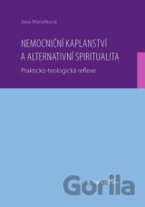 Nemocniční kaplanství a alternativní spiritualita