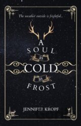 A Soul as Cold as Frost