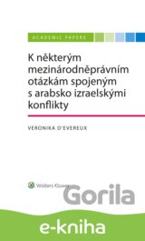 K některým mezinárodněprávním otázkám spojeným s arabsko izraelskými konflikty