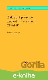Základní principy zadávání veřejných zakázek