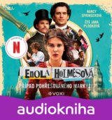 Enola Holmesová: Případ pohřešovaného markýze (audiokniha)
