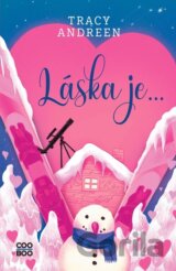 Láska je...