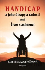 Handicap a jeho útrapy a radosti