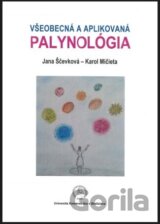 Všeobecná a aplikovaná palynológia