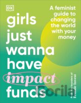 Girls Just Wanna Have Impact Funds