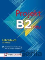 Projekt B2 neu - Lehrerbuch mit MP3-CD