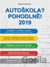 Autoškola? Pohodlně! : 2019
