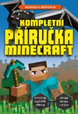 Kompletní příručka Minecraft