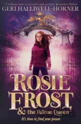 Rosie Frost and the Falcon Queen