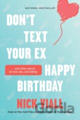 Don't Text Your Ex Happy Birthday