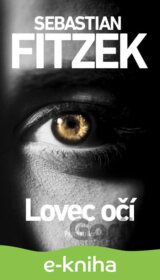 Lovec očí