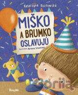 Miško a Brumko oslavujú