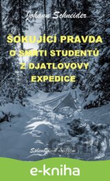 Šokující pravda o smrti studentů z Djatlovovy expedice