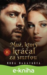 Muž, ktorý kráčal za smrťou