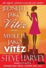 Jednejte jako vítěz, myslete jako vítěz