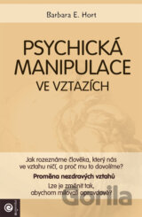 Psychická manipulace ve vztazích